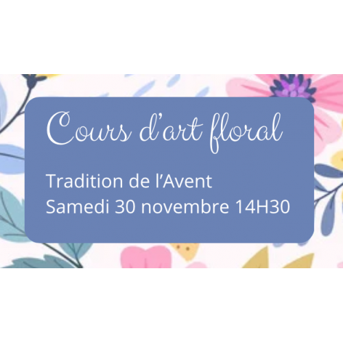 Cours d'art floral du...