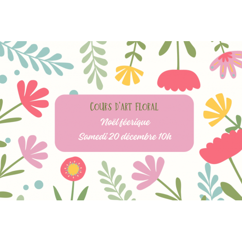 Cours d'art floral du...