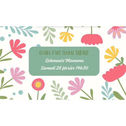 Cours d'art floral enfants...