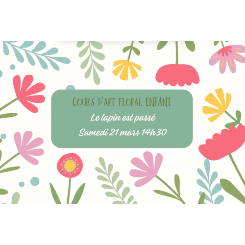 Cours d'art floral enfants...