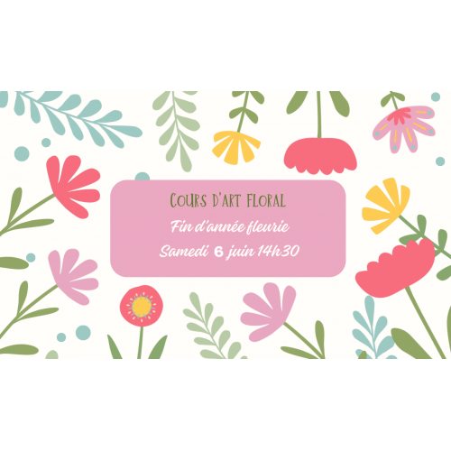 Cours d'art floral du...