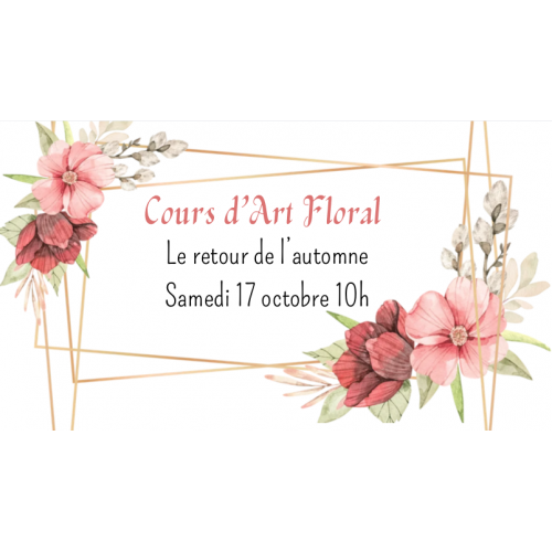 Cours d'art floral du...